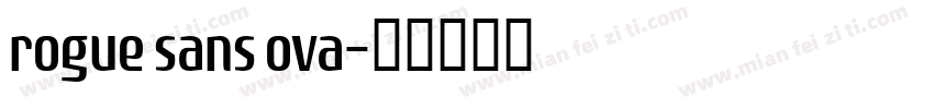 rogue sans ova字体转换